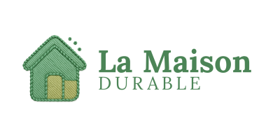 La Maison Durable